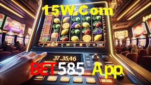 Slot Games Bet585 App